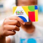 Pagamento do Bolsa Família sai hoje para mais de 18,84 milhões de lares