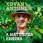 Edvan Antunes lança EP ‘A Natureza Ensina’ nas plataformas