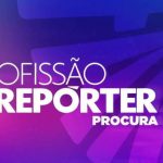 Globo abre seleção para novo talento no Profissão Repórter; veja como se inscrever