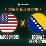 Estados Unidos x Bósnia: horário, onde assistir e escalações