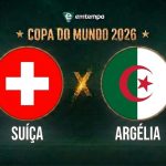 Suíça x Argélia hoje: onde assistir ao vivo e horário do jogo da Copa