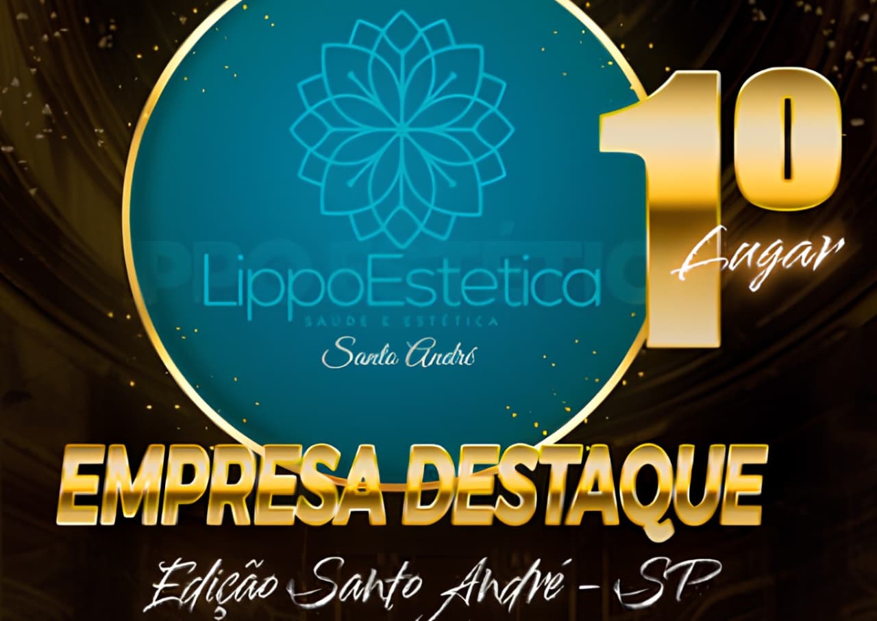 Lippo Estética Santo André conquista o 1º Lugar no Prêmio Empresa Destaque 2025/2026